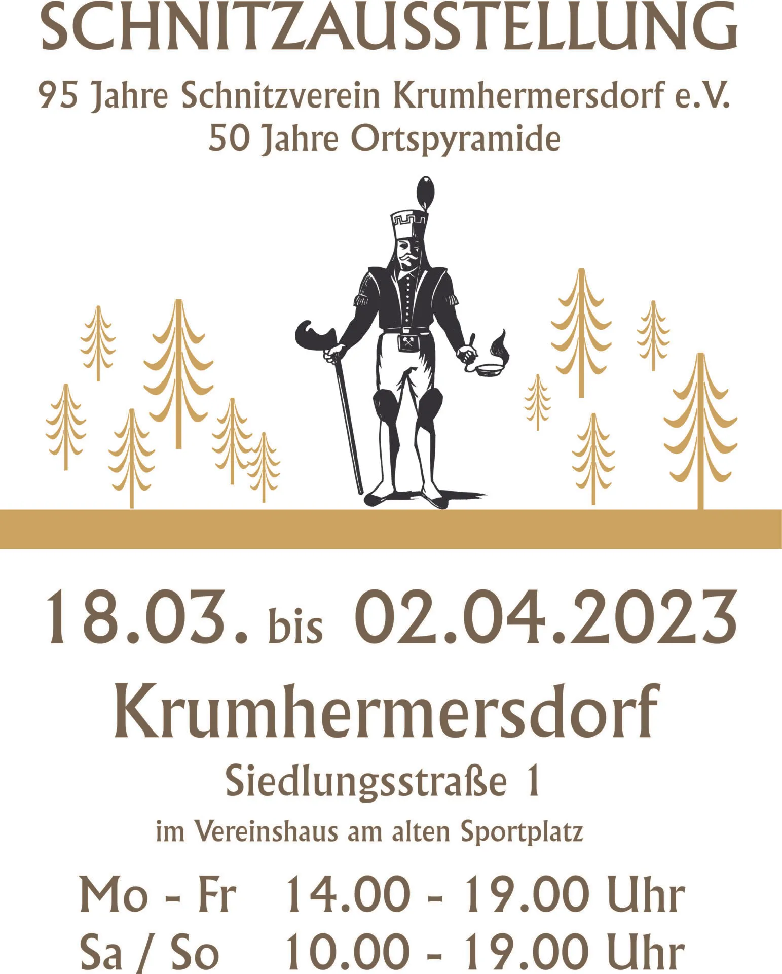 Ausstellungsplakat: Schnitzausstellung — 95 Jahre Schnitzverein Krumhermersdorf e.V., 50 Jahre Ortspyramide, 18.03. bis 02.04.2023, Siedlungsstraße 1, im Vereinshaus am alten Sportplatz